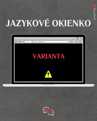 🤔 Viete, že variant je v slovenčine mužského rodu? ✨ Mnohí ľudia automaticky siahajú po českom tvare varianta. No nie,...